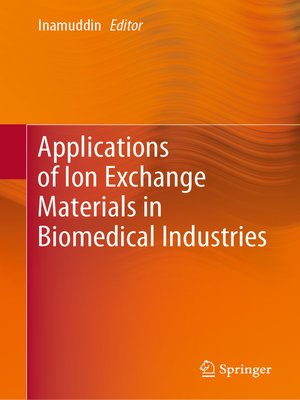 cover image of Applications of Ion Exchange Materials in Biomedical Industries